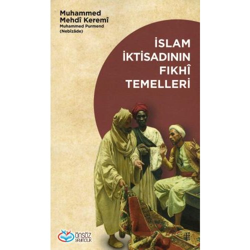 İslam İktisadının Fıkhî Temelleri