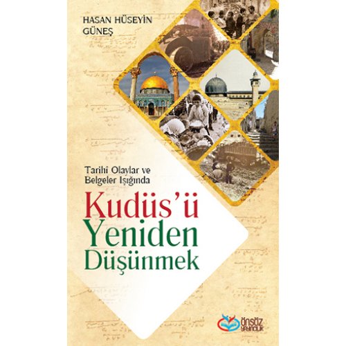 Kudüs'ü Yeniden Düşünmek