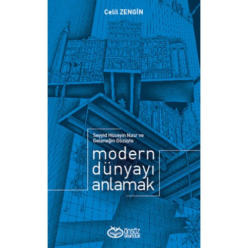 Modern Dünyayı Anlamak