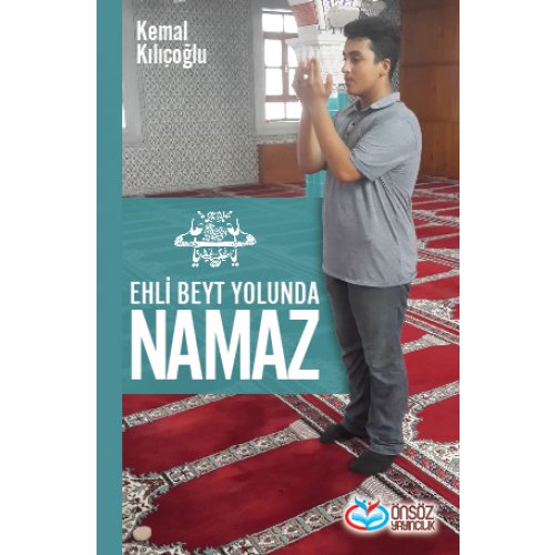 Ehli Beyt Yolunda Namaz