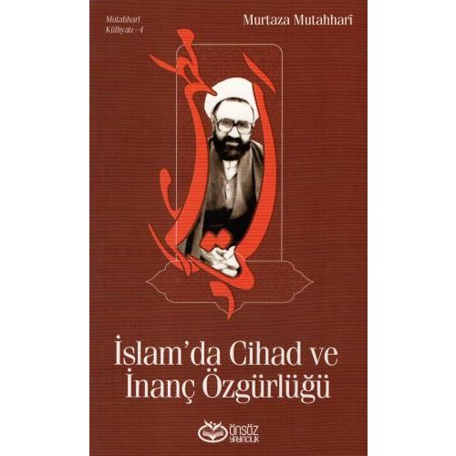 İslam'da Cihad ve İnanç Özgürlüğü