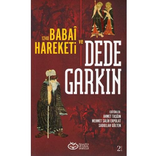 1240 Babaî Hareketi ve Dede Garkın