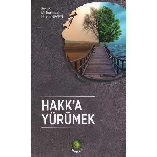 Hakk'a Yürümek