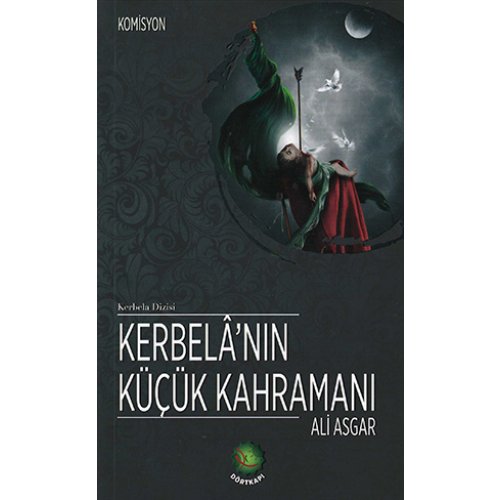 Kerbalâ'nın Küçük Kahramanı - Ali Asgar