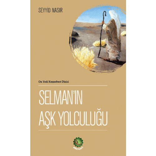 Selman'ın Aşk Yolculuğu