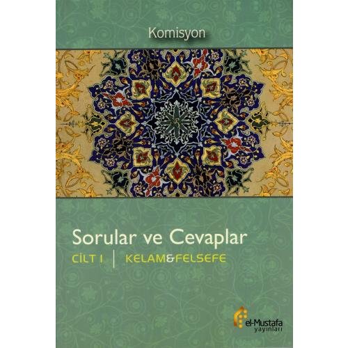 Sorular ve Cevaplar C.1 ( Kelam & Felsefe )