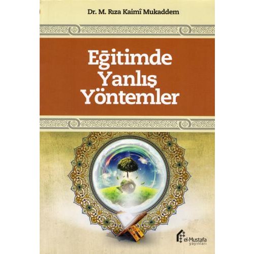 Eğitimde Yanlış Yöntemler
