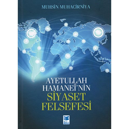 Ayetullah Hamaneî'nin Siyaset Felsefesi