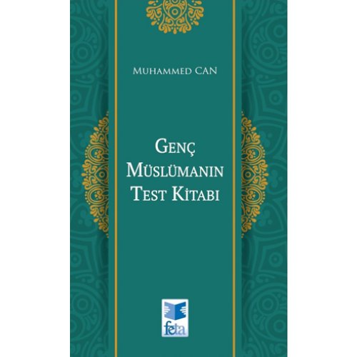 Genç Müslümanın El Kitabı