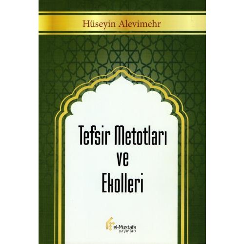 Tefsir Metotları ve Ekolleri