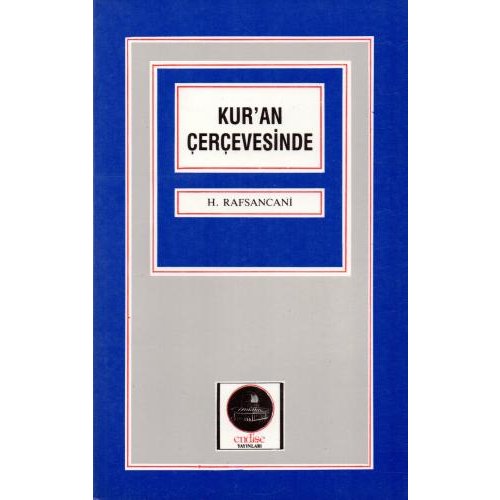 Kur'ân Çerçevesinde