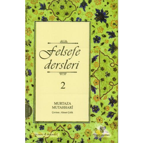 Felsefe Dersleri - 2