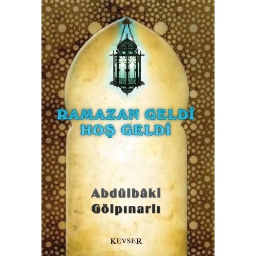 Ramazan Geldi Hoş Geldi