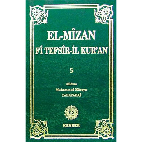 El-Mîzân Fî Tefsîr'il-Kur'ân c.5