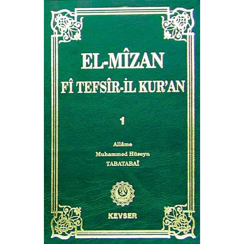 El-Mîzân Fî Tefsîr'il-Kur'ân c.1