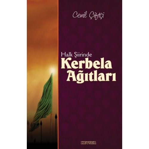 Halk Şiirinde Kerbela Ağıtları