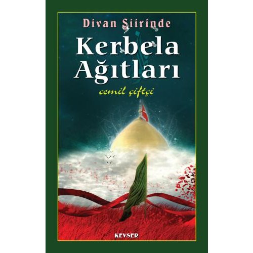 Divan Şiirinde Kerbela Ağıtları