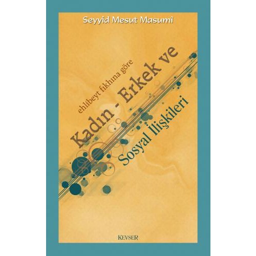 Kadın - Erkek ve Sosyal İlişkileri