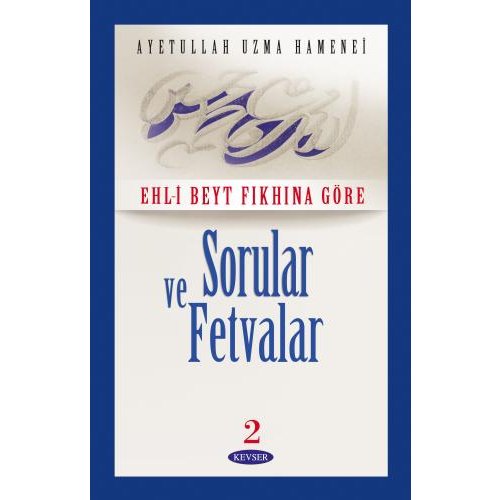 Sorular ve Fetvalar c.2 (Karton Kapak)