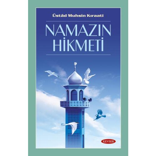 Namazın Hikmeti