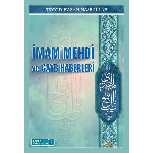 İmam Mehdi ve Gayb Haberleri
