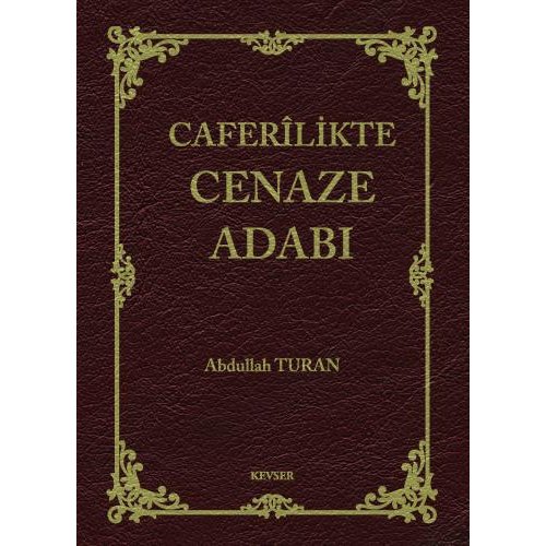 Caferilikte Cenaze Adabı