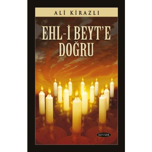 Ehl-i Beyt'e Doğru