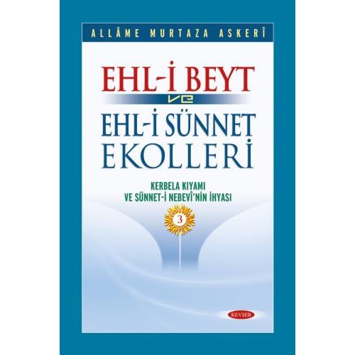 Ehl-i Beyt ve Ehl-i Sünnet Ekolleri c.3