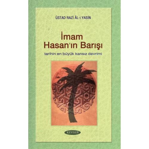 İmam Hasan'ın (a.s) Barışı (Karton Kapak)