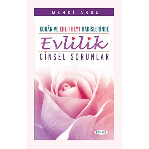 Evlilik ve Cinsel Sorunlar