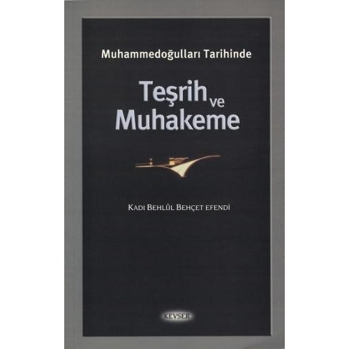Âl-i Muhammed Tarihinde Teşrih ve Muhakeme