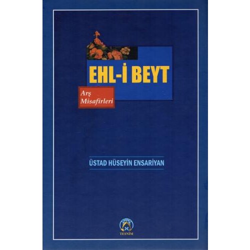 Ehl-i Beyt - Arş Misafirleri
