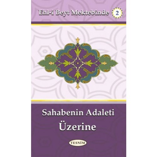 Sahabenin Adaleti Üzerine