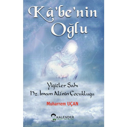 Kâ'be'nin Oğlu
