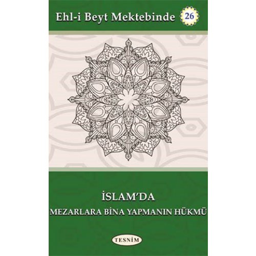 İslam'da Mezarlara Bina Yaptırmanın Hükmü