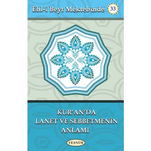 Kuranda Lanet ve Sebbetmenin Anlamı