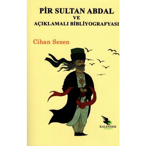Pir Sultan Abdal ve Açıklamalı Bibliyografyası