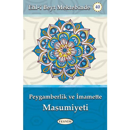 Peygamberlik ve İmamette Masumiyet