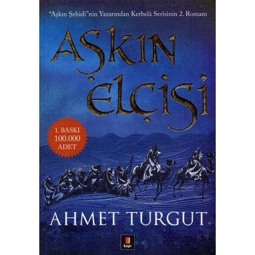 Aşkın Elçisi