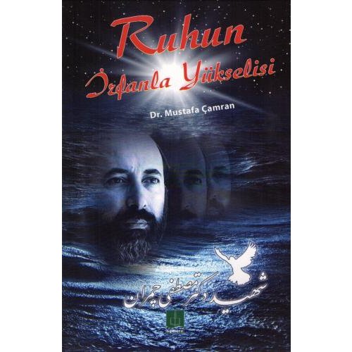 Ruhun İrfanla Yükselişi