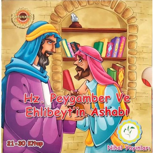 Hz. Peygamber ve Ehlibeyt'in Ashabı (21-30)