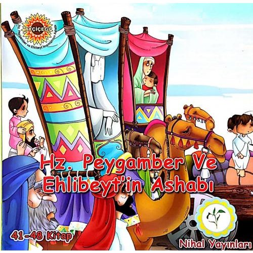 Hz. Peygamber ve Ehlibeytin Ashabı (41-48)