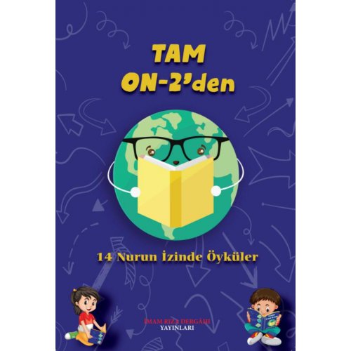 TAM ON-2'den ( 14 NURUN İZİNDEN ÖYKÜLER)