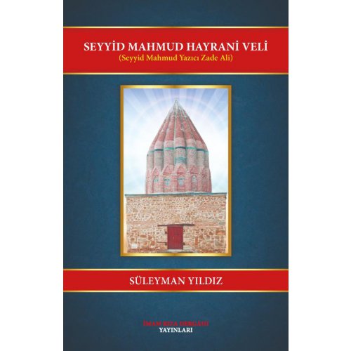 SEYYİD MAHMUT HAYRANİ VELİ