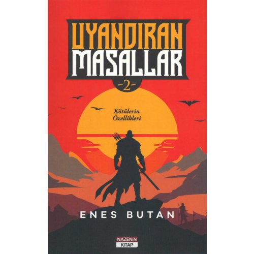 Uyandıran Masallar 2 Kötülerin Özellikleri