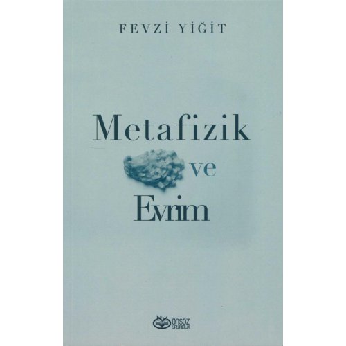 Metafizik Ve Evrim