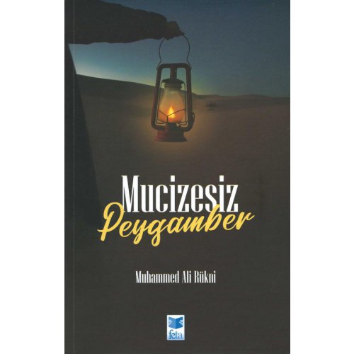 Mucizesiz Peygamber