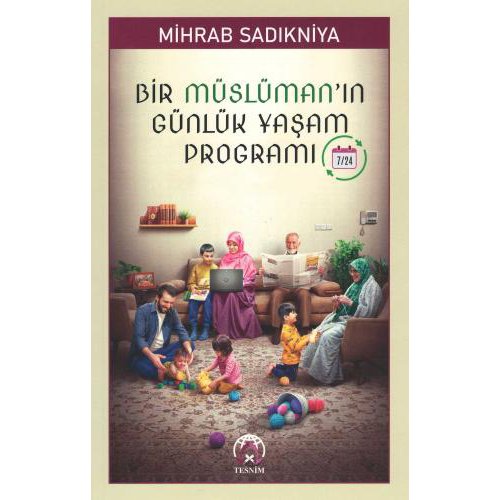 Bir Müslüman'ın Günlük Yaşam Programı