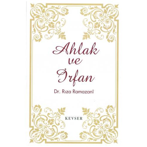 Ahlak ve İrfan