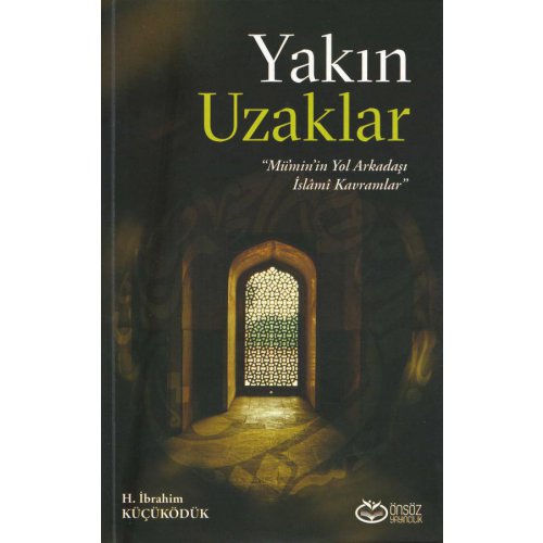 Yakın Uzaklar